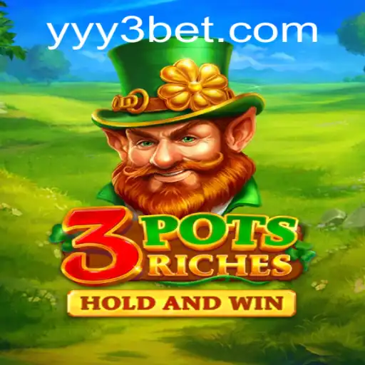 Explorando o Fascinante Mundo do Jogo 3potsRiches com Y3BET.COM